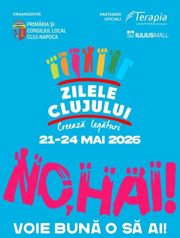 Au început Zilele Clujului 2026. No, hai, voie bună o să ai în perioada 21-24 mai!